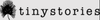 tinystories